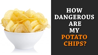 How dangerous are my Potato Chipsǀ Potato Chips Health Risks [upl. by Atnamas]