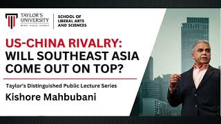 USChina Rivalry Will Southeast Asia Come Out On Top  Kishore Mahbubani [upl. by Rhu]