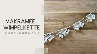 Makramee Wimpelkette⎪Schritt für Schritt Anleitung⎪Boho Style⎪Plastikfreie Party [upl. by Assenay]