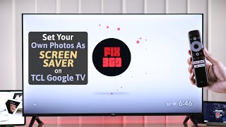 TCL Google TV How to Change Screensaver  Set your own Photos [upl. by Darcy93]