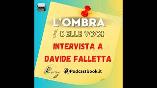 Intervista a Davide Falletta consulente editoriale [upl. by Enram]