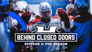 BEHIND CLOSED DOORS  EP2 PRESEASON [upl. by Nabla]