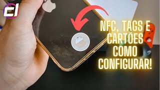 NFC TAGS e CARTÕES  COMO USAR e CONFIGURAR [upl. by Vivl]