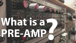 What is a preamp [upl. by Naujak523]