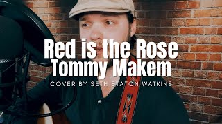 Red is the Rose Cover by Seth Staton Watkins [upl. by Ednarb393]