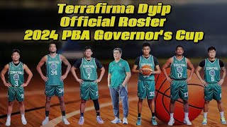 PBA Updates  Terrafirma Dyip Official Roster for 2024 PBA Governors Cup [upl. by Ignazio840]