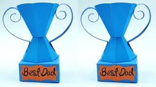 How to Make Fathers Day Special Paper Trophy  Fathers Day Paper Crafts Idea [upl. by Benis]