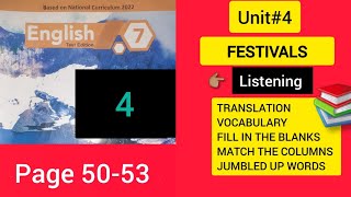 Unit41 FESTIVALS quotListeningquot Translation and Solved Exercise  Class 7th Kpk Board English [upl. by Alisa]