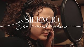 Encantada  Silencio Studio Version [upl. by Fari669]