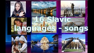 Songs on 16 Slavic Languages  Russian Polish Serbian Bulgarian etc [upl. by Valdes]