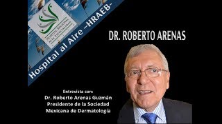 Entrevista al Dr Roberto Arenas [upl. by Stedt]