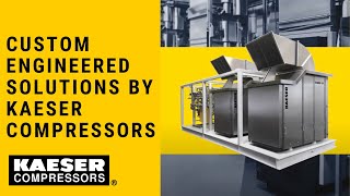 Custom Engineered Solutions by Kaeser Compressors [upl. by Kester]