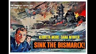 Sink The Bismarck 1960 [upl. by Thurstan]