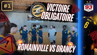 EP1 VICTOIRE OBLIGATOIRE pour la première journée  EP1  Romainville VS Drancy [upl. by Shedd]