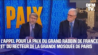 Israël lappel pour la paix du grand rabbin de France et du recteur de la Grande mosquée de Paris [upl. by Nilak]