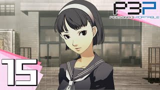 Persona 3 Portable  Part 15  Is That Yukiko Amagi of the Amagi Inn [upl. by Analle]