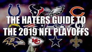 The Haters Guide to the 2019 NFL Playoffs [upl. by Labotsirhc599]