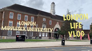 LONDON Middlesex University  LONDON LIFE VlOG [upl. by Erdna]