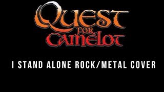 QUEST FOR CAMELOT  I Stand Alone  Brandon Fox RockMetal Cover  DreamworksProject [upl. by Ynoble]