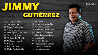 Jimmy Gutiérrez  22 Grandes Éxitos  Conalmusica Digital Mix Oficial [upl. by Newob]