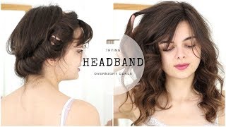 Trying Headband Curls  Overnight Heatless Curling Method [upl. by Pedrick310]