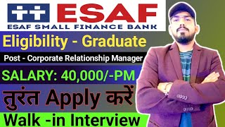 ESAF small finance bank hiring  how to apply  eligibility  location  salary  work  job role [upl. by Raab]