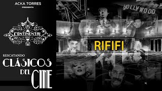 Rescatando clásicos RIFIFI Du rififi chez les hommes 1955 [upl. by Aihtnamas]