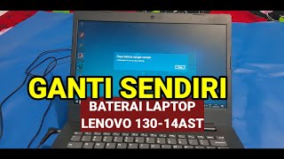 Ganti baterai laptop lenovo 13014AST [upl. by Aiyn]