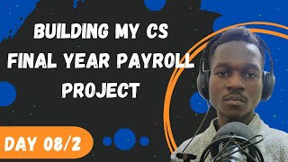 🔴 Final Year CS Payroll System Project Day 8 Part 2 with Express TypeScript and Drizzle ORM [upl. by Lenad544]