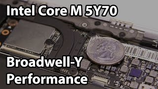 Intel Core M 5Y70 Review and Performance Testing BroadwellY [upl. by Rexer589]