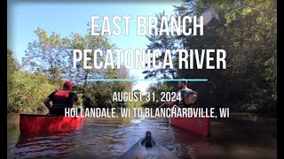 Kayaking the East Branch Pecatonica River  Hollandale WI to Blanchardville WI  August 2024 [upl. by Anivol]