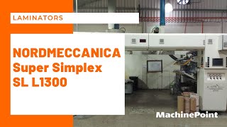 NORDMECCANICA Super Simplex SL L1300 Laminators  NORDMECCANICA Machines [upl. by Yevrah]