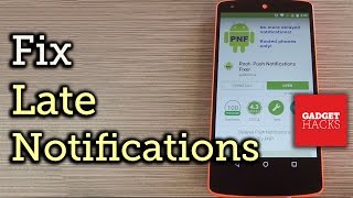 Fix Notification Delay Issues on Android HowTo [upl. by Arri]