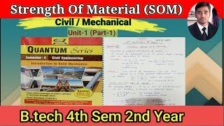 Unit1 part1Introdution to Solid mechanicsSomBtech 4th sem 2nd yearStress amp StrainKCE402 [upl. by Ries262]