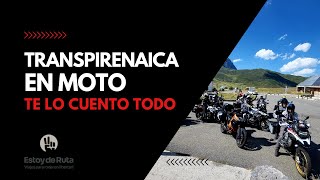 Transpirenaica en moto Te explico el viaje que no puedes perderte [upl. by Yntruoc789]