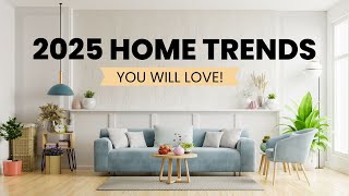 2025 Interior Design Trends  Explore Fresh and Exciting Styles to Try [upl. by Dempsey]