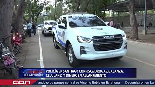 Policía en Santiago confisca drogas balanza celulares y dinero en allanamiento [upl. by Novick]