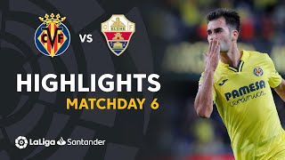 Resumen de Villarreal CF vs Elche CF 41 [upl. by Tuttle]