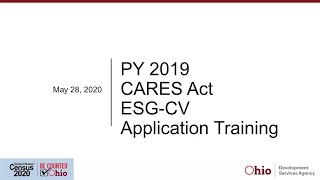 Program Year 2019 Emergency Solutions Grant  CARES Act ESGCV Application Training Webinar [upl. by Omiseno587]