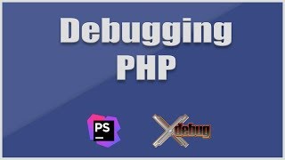 Debugging with Xdebug and PHPStorm [upl. by Anialeh]