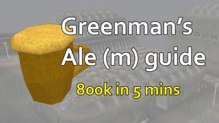 RS Money making guide  Greenmans Ale m  800k in 5 mins [upl. by Wincer738]