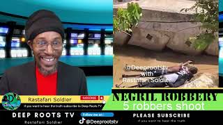 Negril Robbery Video Westmoreland Jamaica News Robbery foiled  Deeproots tv  Rastafari Soldier [upl. by Elaina177]