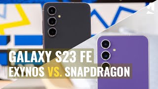 Samsung Galaxy S23 FE Snapdragon vs Exynos compared [upl. by Anividul]