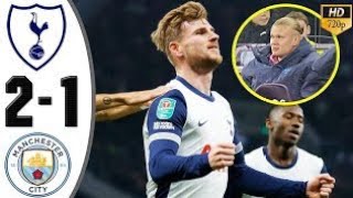 ⚪ Tottenham Vs Man City 21 Extended Highlights Eflcup 2024 [upl. by Service]