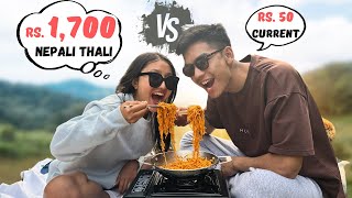 Rs 1700 Nepali Thali VS Rs 50 Current Noodles  ft Maayaaas [upl. by Inaniel]