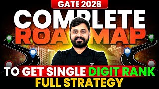 GATE 2026 Preparation Strategy  GATE 2026 Strategy  GATE 2026 Complete RoadMap  GATE 2026 Exam [upl. by Nnylkcaj]