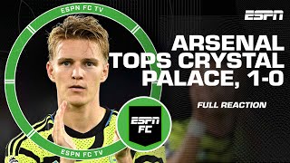 🚨 FULL REACTION 🚨 Should Arsenal be pleased to beat Crystal Palace 10  ESPN FC [upl. by Isied]