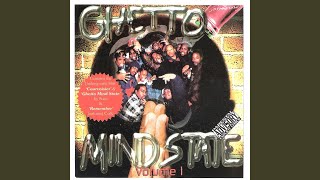 Ghetto Mind State [upl. by Ursulette]