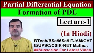 Partial Differential Equation  Formation of PDE in Hindi [upl. by Ellehcirt]