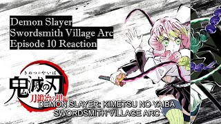 Demon Slayer Swordsmith Village Arc  Episode 10 Reaction [upl. by Lancelot]